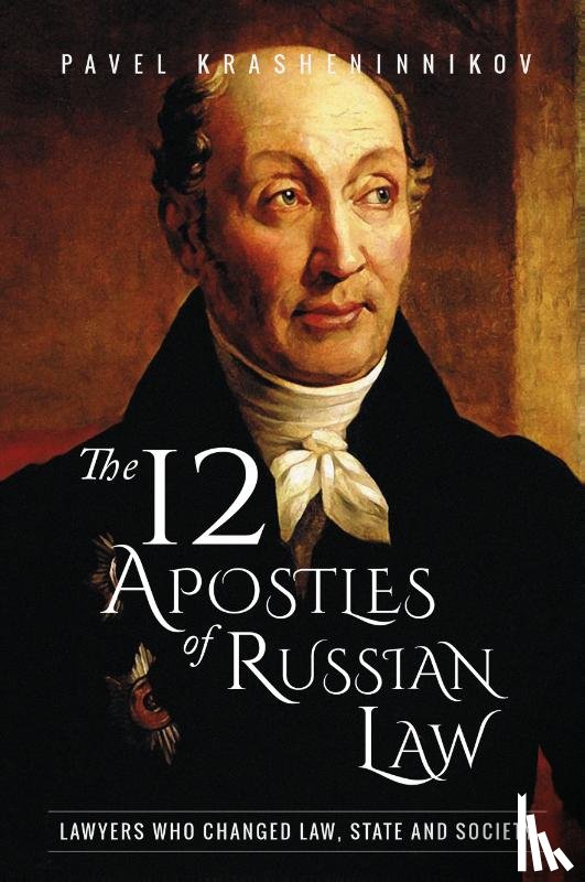  - The 12 Apostles of Russian Law