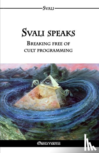 Svali - Svali speaks - Breaking free of cult programming