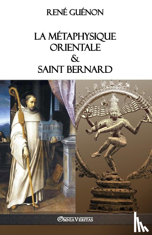 Guenon, Rene - La Metaphysique Orientale & Saint Bernard