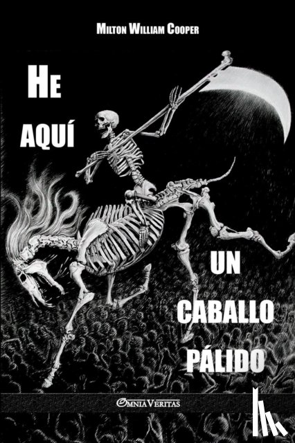 Cooper, Milton William - He aqui un caballo palido