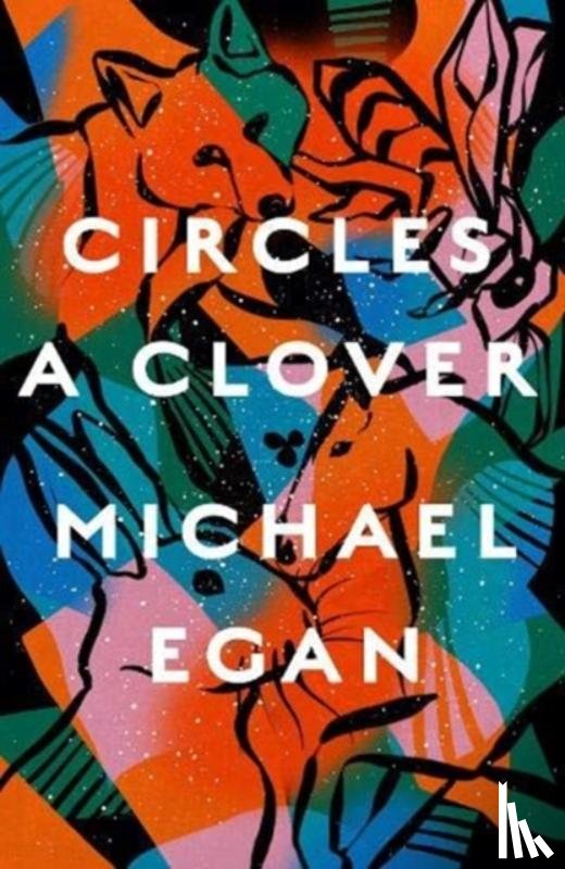 Egan, Michael - Circles a Clover