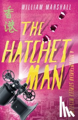 Marshall, William - Yellowthread Street: The Hatchet Man (Book 2)