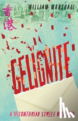 Marshall, William - Yellowthread Street: Gelignite (Book 3)