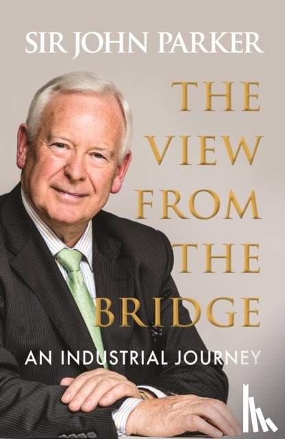 Parker, Sir John - The View from the Bridge
