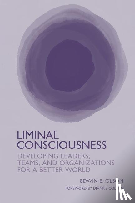 Olson, Edwin E. - Liminal Consciousness