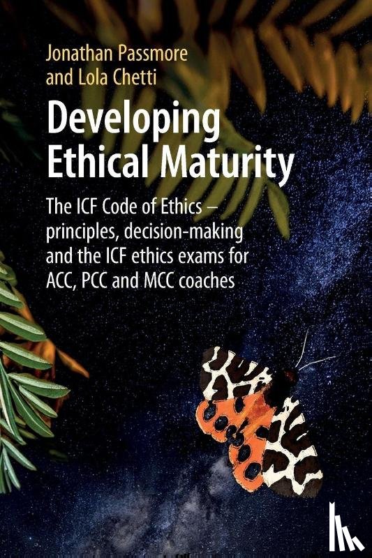 Passmore, Jonathan, Chetti, Lola - Developing Ethical Maturity