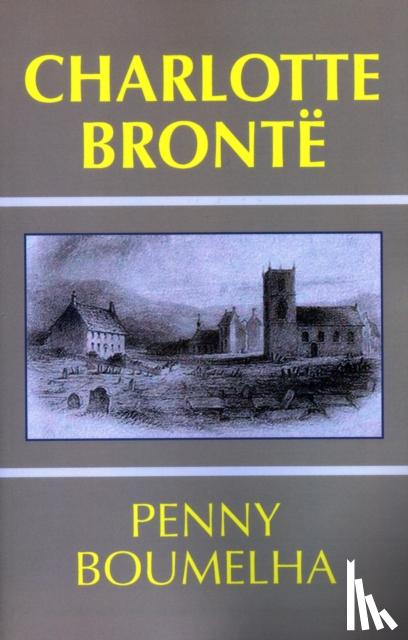 Boumelha, Penny - Charlotte Bronte