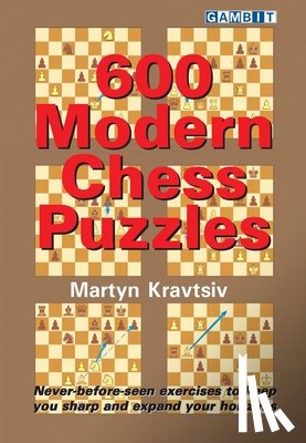 Kravtsiv, Martyn - 600 Modern Chess Puzzles
