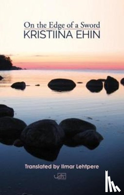Ehin, Kristiina - On the Edge of a Sword