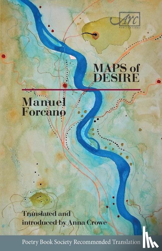 Forcano, Manuel - Maps of Desire
