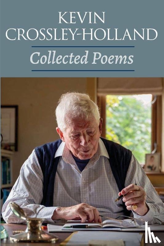 Crossley-Holland, Kevin - Collected Poems