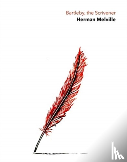 Herman Melville - The Scrivener Bartleby