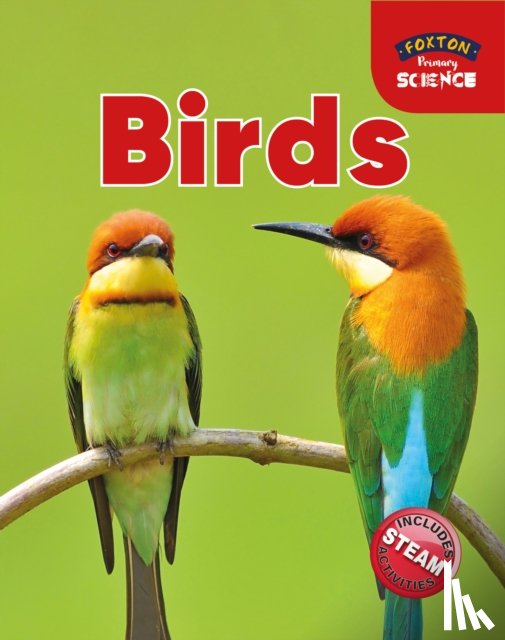 Tyrrell, Nichola - Foxton Primary Science: Birds (Key Stage 1 Science)