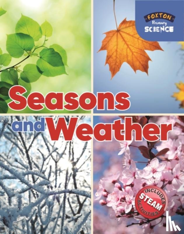 Tyrrell, Nichola - Foxton Primary Science: Seasons and Weather (Key Stage 1 Science)