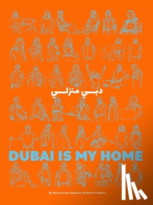 Acquaviva, Marie-Jeanne, Froudkine, Olivia - Dubai Is My Home
