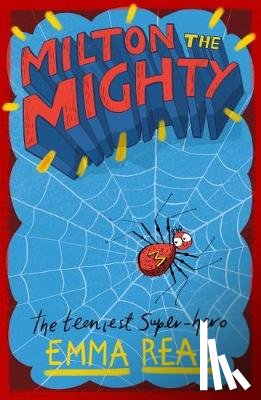 Read, Emma - Milton the Mighty