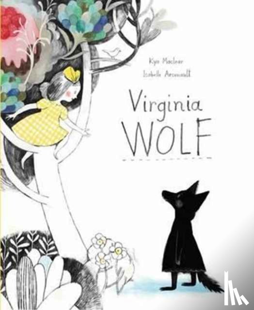Maclear, Kyo, Arsenault, Isabelle - Virginia Wolf