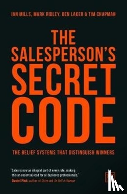 Mills, Ian, Ridley, Mark, Laker, Ben, Chapman, Tim - The Salesperson's Secret Code