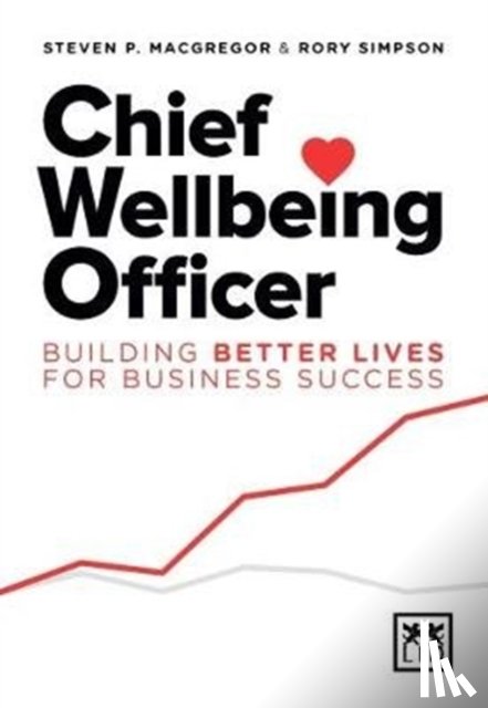 MacGregor, Steven P., Simpson, Rory - Chief Wellbeing Officer
