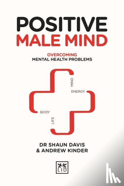 Davis, Shaun, Kinder, Andrew - Positive Male Mind