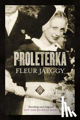 Jaeggy, Fleur - Proleterka