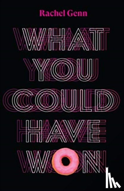 Genn, Rachel - What You Could Have Won