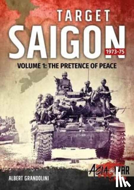 Grandolini, Albert - Target Saigon 1973-75