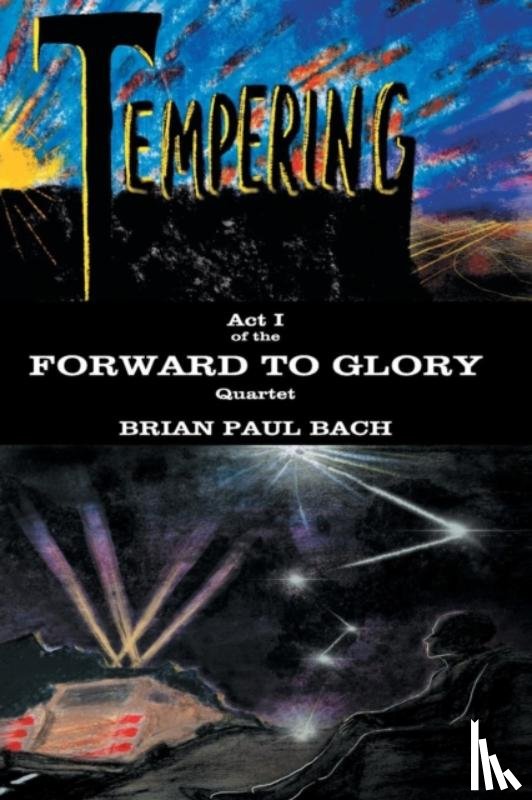 Bach, Brian Paul - Forward to Glory