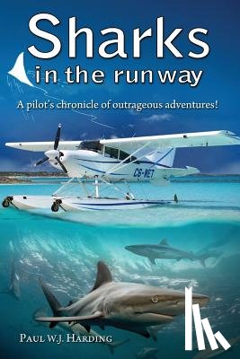 Harding, Paul W J - Sharks in the Runway