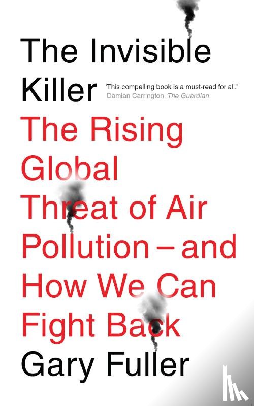 Fuller, Gary - The Invisible Killer