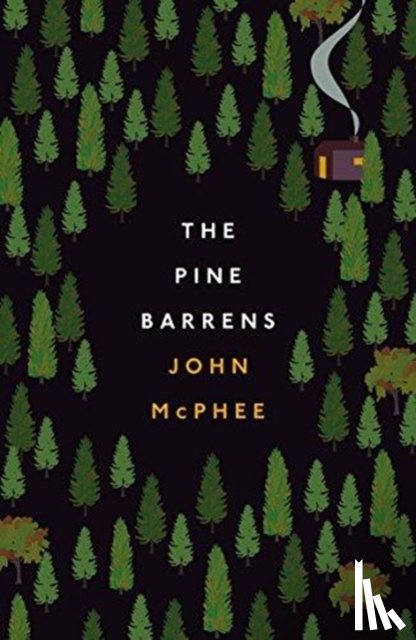 McPhee, John - The Pine Barrens
