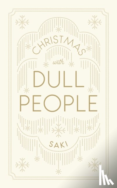 Saki - Christmas with Dull People