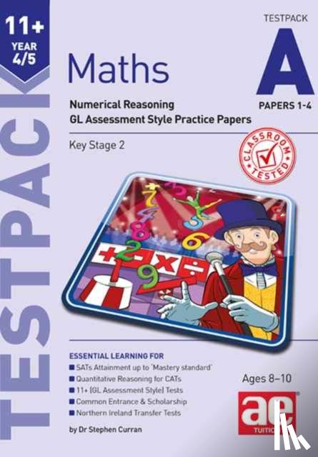 Curran, Stephen - 11+ Maths Year 4/5 Testpack a Papers 1-4