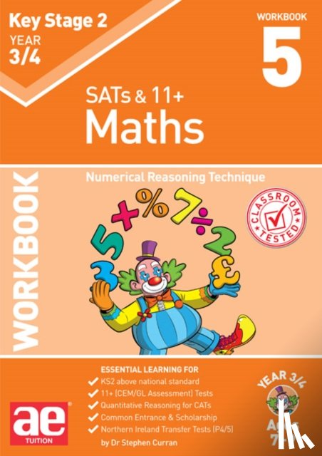 Curran, Stephen C., MacKay, Katrina - KS2 Maths Year 3/4 Workbook 5
