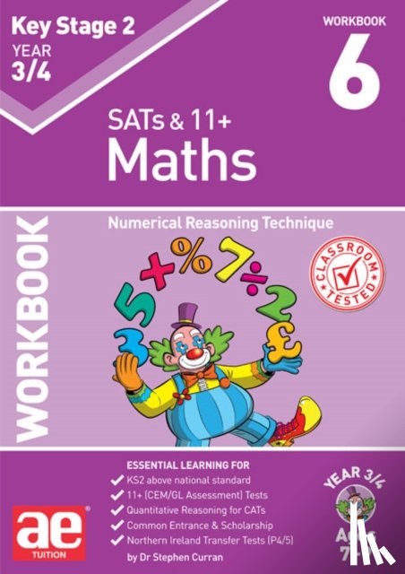 Curran, Stephen C., MacKay, Katrina - KS2 Maths Year 3/4 Workbook 6