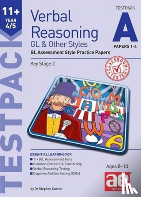 Curran, Stephen C. - 11+ Verbal Reasoning Year 4/5 GL & Other Styles Testpack A Papers 1-4
