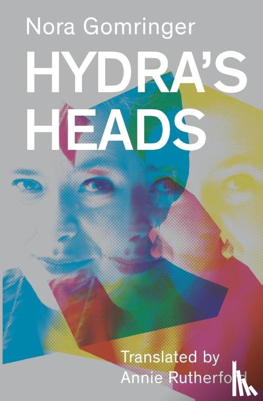 Gomringer, Nora - Hydra's Heads