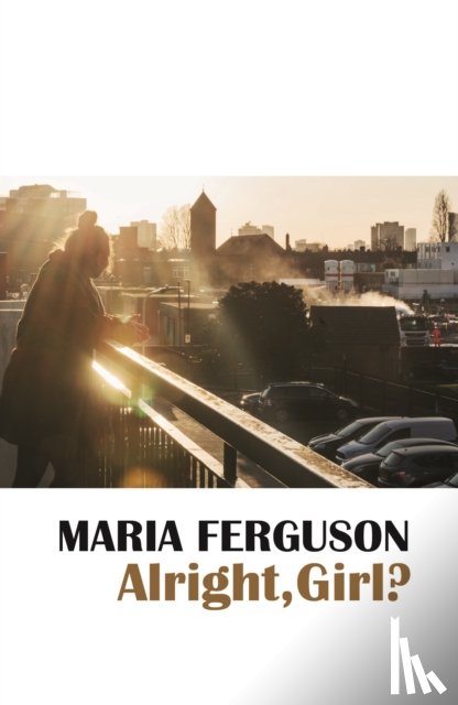 Ferguson, Maria - Alright, Girl?