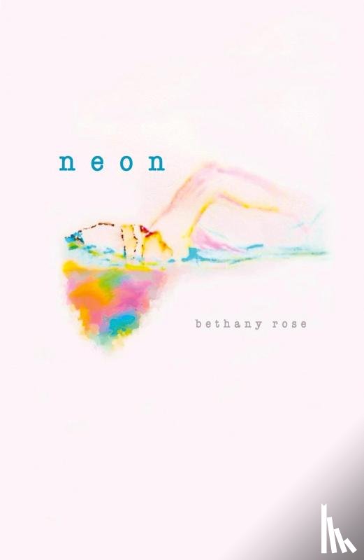 Rose, Bethany - NEON