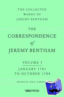 Bentham, Jeremy - The Correspondence of Jeremy Bentham, Volume 3