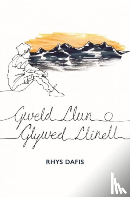 Dafis, Rhys - Gweld Llun o Glywed Llinell