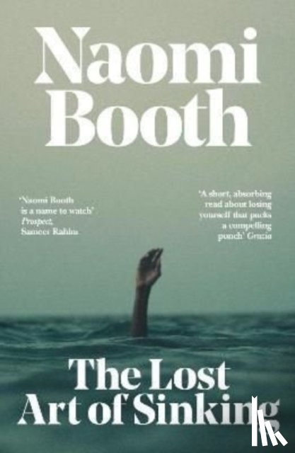 Booth, Naomi - The Lost Art of Sinking