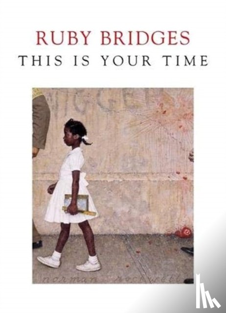Bridges, Ruby - This is Your Time