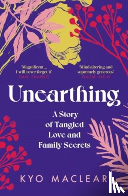Maclear, Kyo - Unearthing