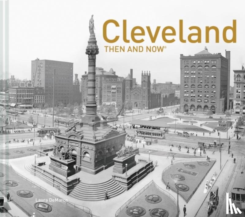 DeMarco, Laura - Cleveland Then and Now (R)