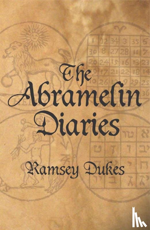Dukes, Ramsey - The Abramelin Diaries