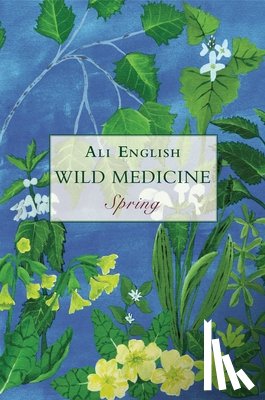 English, Ali - Wild Medicine, Spring