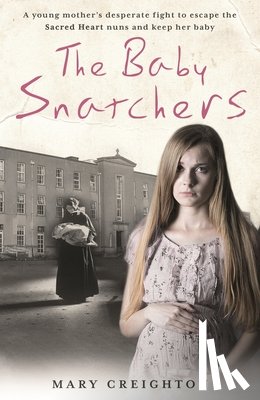 Creighton, Mary - The Baby Snatchers