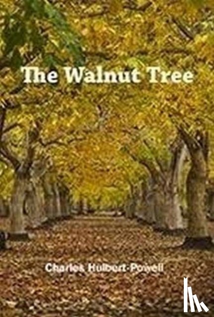 Hulbert-Powell, Charles - The Walnut Tree