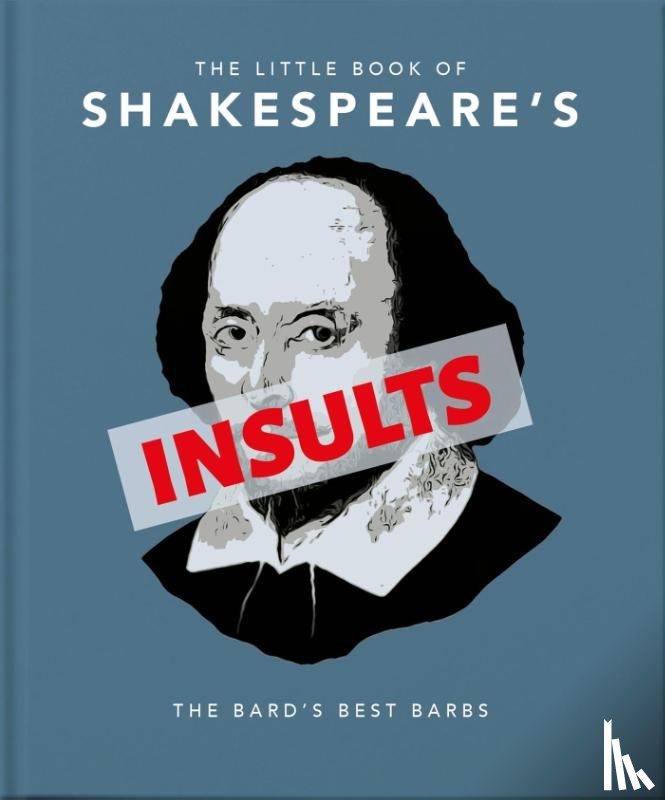 Orange Hippo! - The Little Book of Shakespeare's Insults